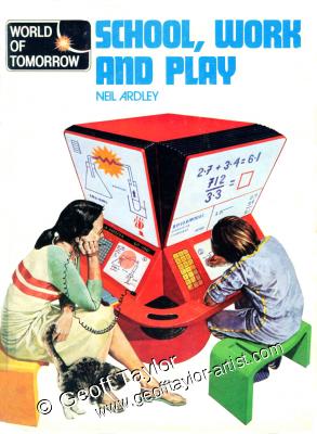 World of Tomorrow: School Work and Play