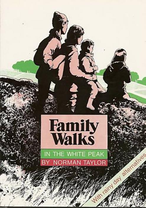 Family Walks - In the White Peak Family Walks - In the White Peak