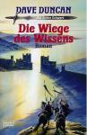 Die Wiege des Wissens - Dave Duncan - art by Geoff Taylor