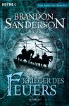 Krieger Des Feuers by Brandon Sanderson, puplished by Roman Germany - art by Geoff Taylor